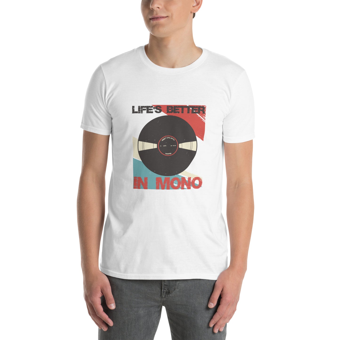 LIfe is Better in Mono - Short-Sleeve Unisex Tee