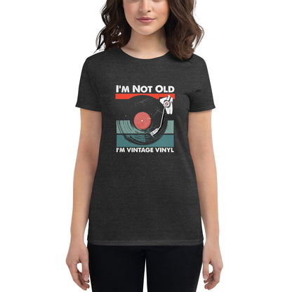 Vinyl record fans will love this t-shirt! I'm not old, I'm vintage Vinyl are words to live by on this soft women's short sleeve t-shirt. Your typical 100% cotton t-shirt 